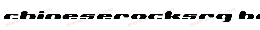 chineserocksrg bolditalic字体转换 chineserocksrg bolditalic字体转换
